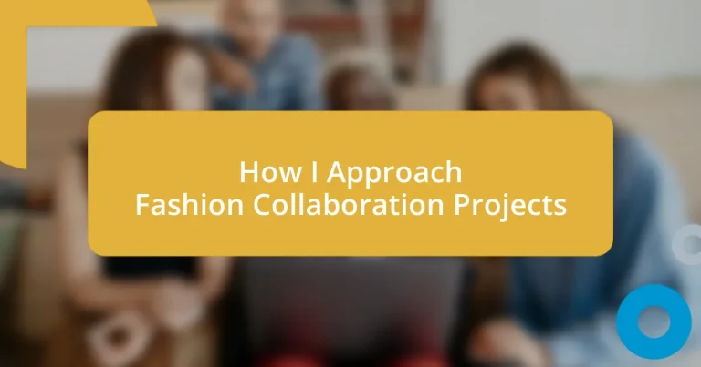 How I Approach Fashion Collaboration Projects