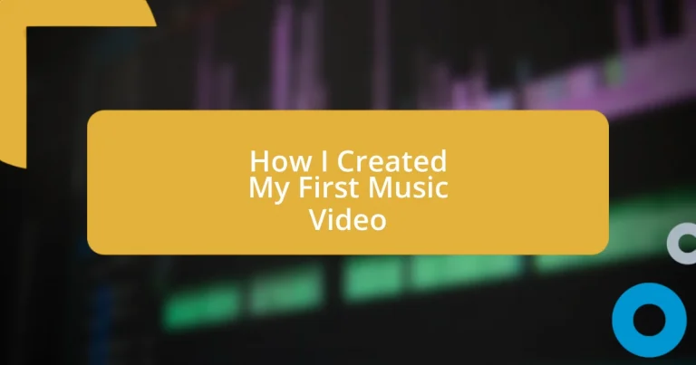 How I Created My First Music Video