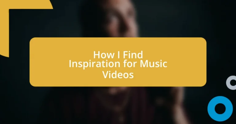 How I Find Inspiration for Music Videos