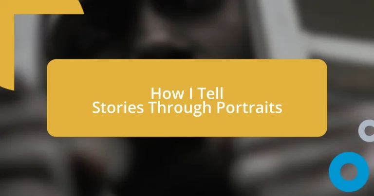 How I Tell Stories Through Portraits