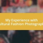 My Experience with Cultural Fashion Photography