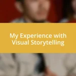 My Experience with Visual Storytelling