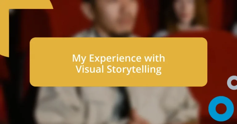 My Experience with Visual Storytelling