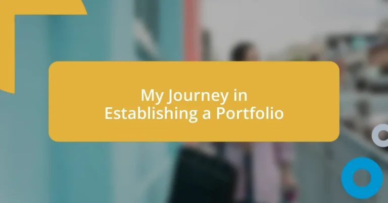 My Journey in Establishing a Portfolio