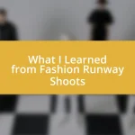 What I Learned from Fashion Runway Shoots