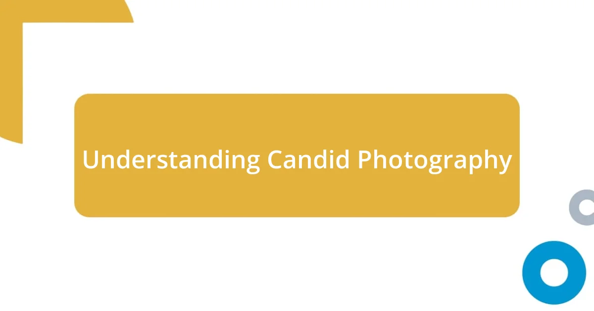 Understanding Candid Photography